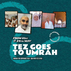 Tez Goes to Umrah – Bradford